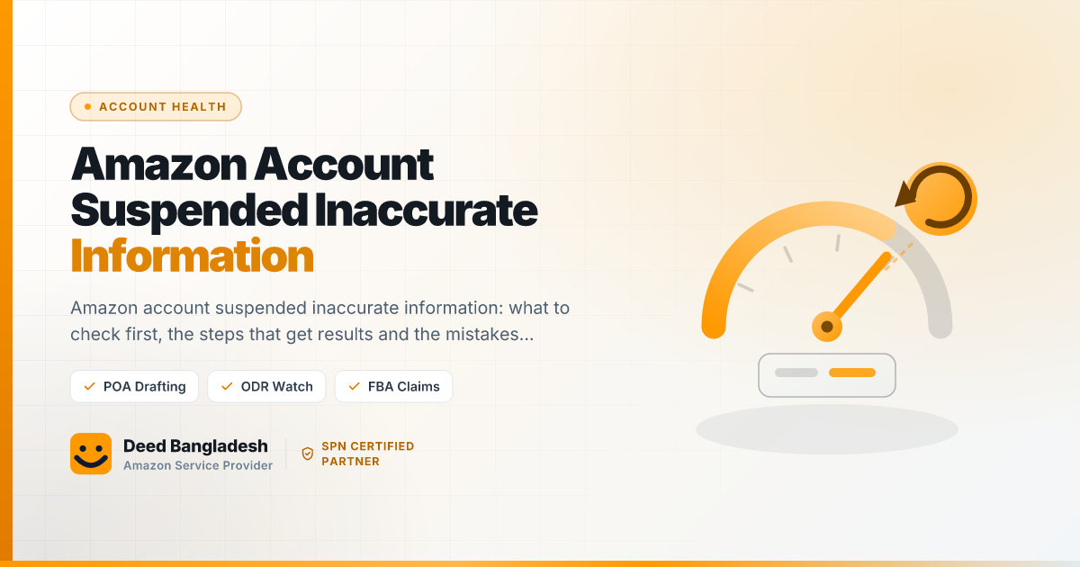 Amazon Account Suspended Inaccurate Information