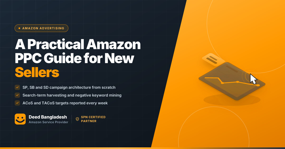 A Practical Amazon PPC Guide for New Sellers