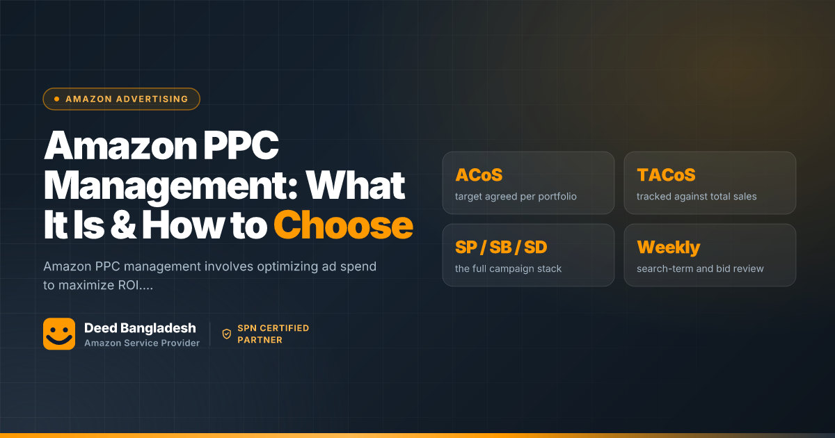Amazon PPC Management: What It Is & How to Choose
