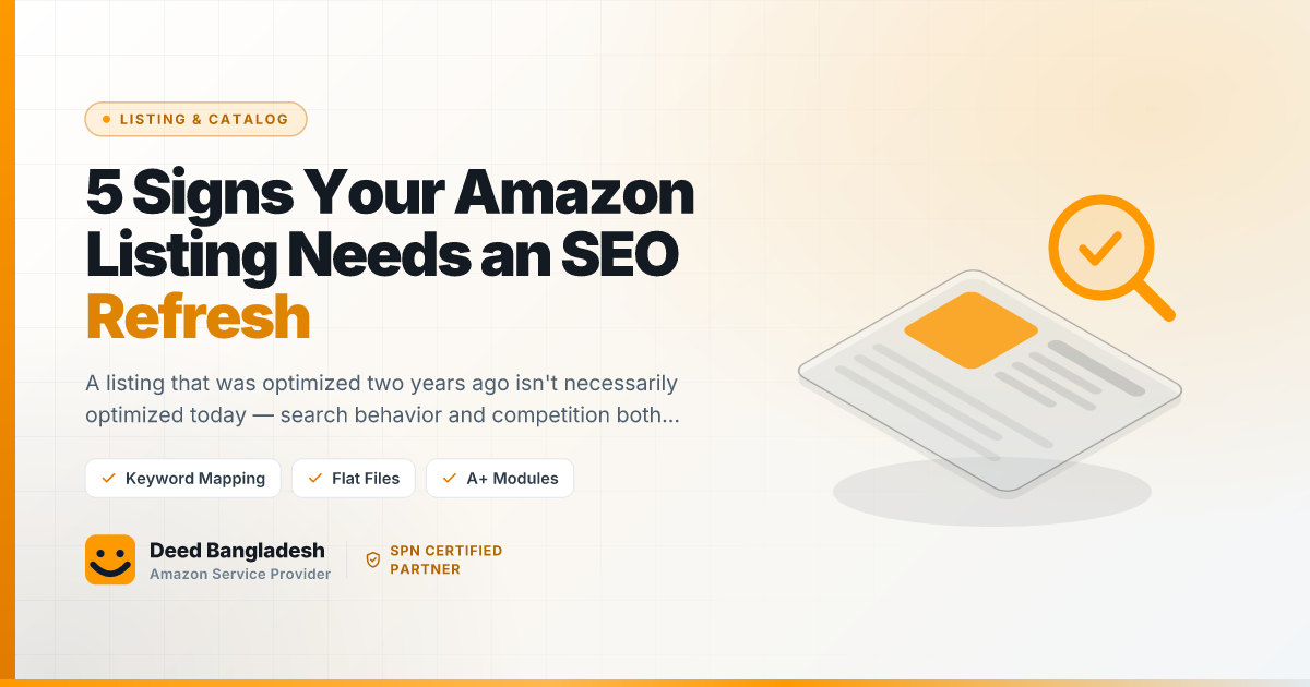 5 Signs Your Amazon Listing Needs an SEO Refresh